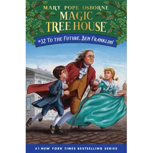 To the Future, Ben Franklin! - Paperback