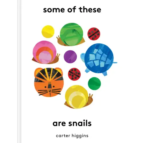 Some of These Are Snails - Hardcover