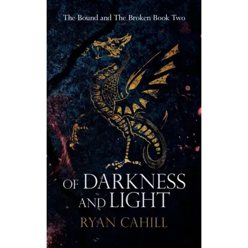 Of Darkness and Light: An Epic Fantasy Adventure - Paperback