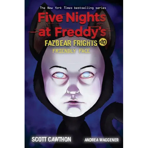 Friendly Face: An Afk Book (Five Nights at Freddy's: Fazbear Frights #10): Volume 10 - Paperback