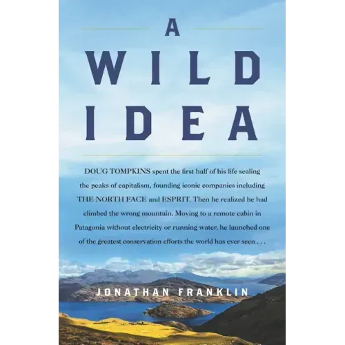 A Wild Idea - Hardcover