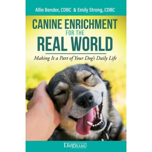 Canine Enrichment for the Real World - Paperback