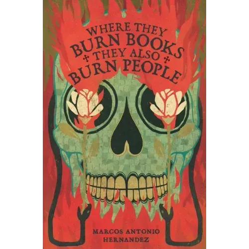 Where They Burn Books, They Also Burn People - Paperback