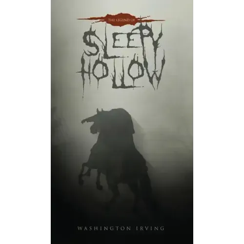 The Legend of Sleepy Hollow: The Original 1820 Edition - Hardcover