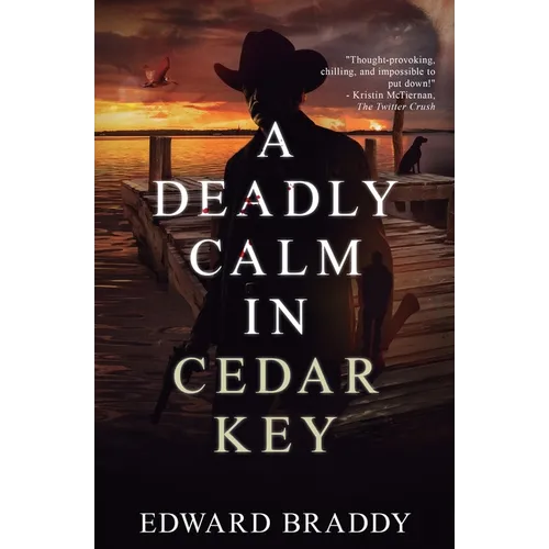 A Deadly Calm in Cedar Key - Paperback