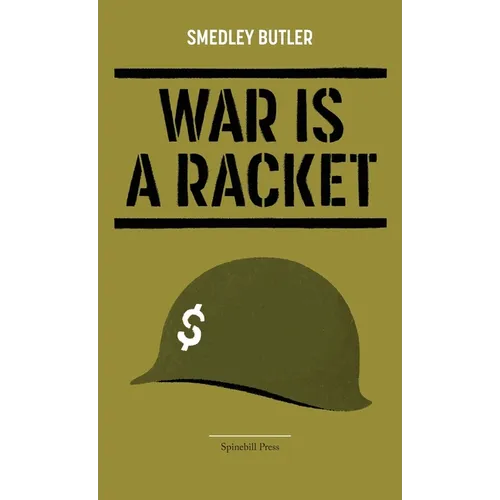 War Is a Racket - Paperback
