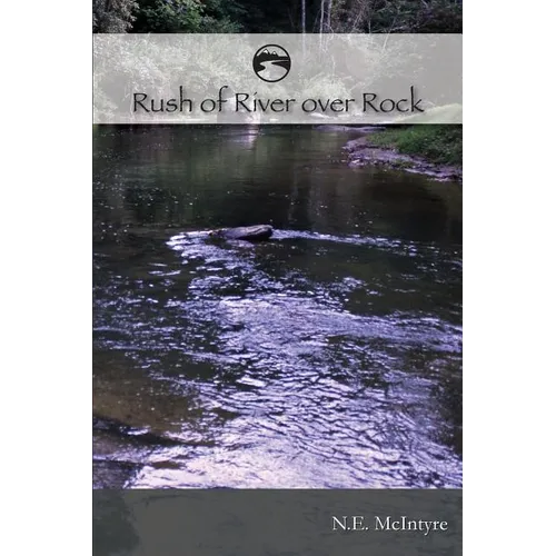 RUSH of RIVER over ROCK - Paperback