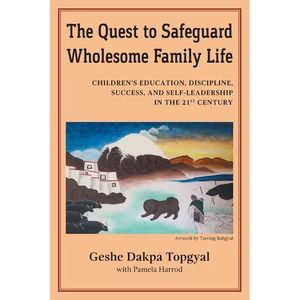 The Quest to Safeguard Wholesome Family Life: Children's Education, Discipline, Success, and Self-Leadership in the 21st Century - Paperback