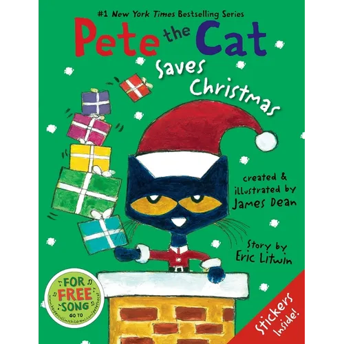 Pete the Cat Saves Christmas: Includes Sticker Sheet! a Christmas Holiday Book for Kids - Hardcover