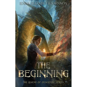 The Legend of Oescienne: The Beginning - Paperback