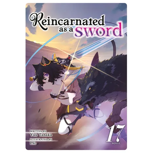 Reincarnated as a Sword (Light Novel) Vol. 17 - Paperback