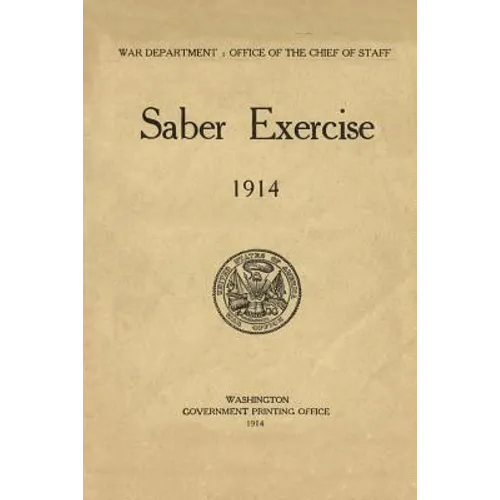 Saber Exercise 1914 - Paperback