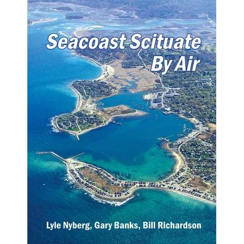 Seacoast Scituate By Air - Paperback