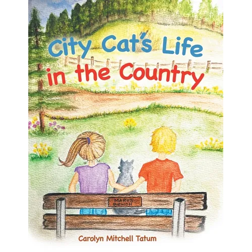 City Cat's Life in the Country - Paperback