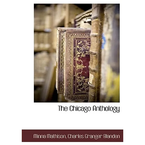 The Chicago Anthology - Hardcover