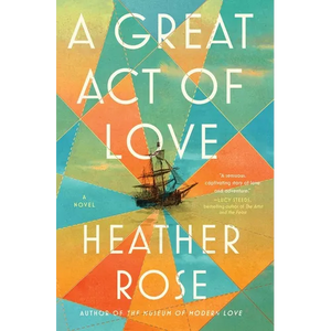 A Great Act of Love - Hardcover