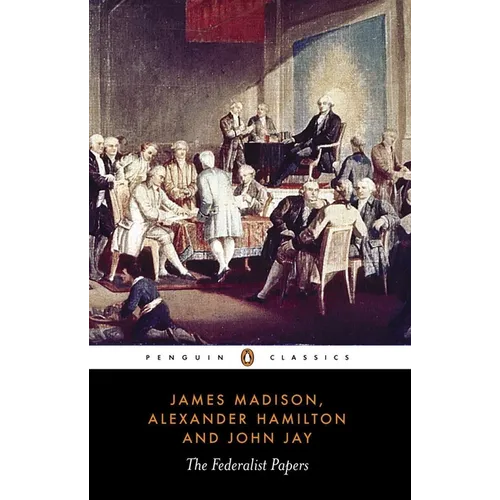 The Federalist Papers - Paperback