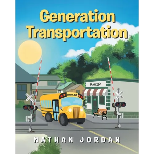 Generation Transportation - Paperback