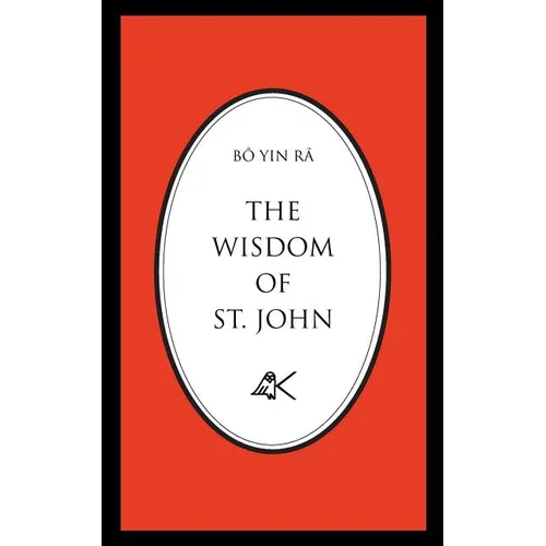 The Wisdom of St. John, Second Edition - Paperback