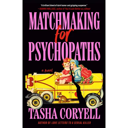 Matchmaking for Psychopaths - Paperback