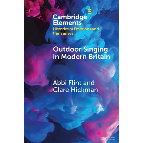 Outdoor Singing in Modern Britain - Paperback