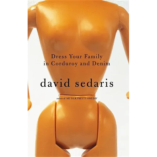 Dress Your Family in Corduroy and Denim - Hardcover