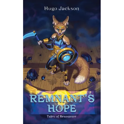 Remnant's Hope: Tales of Resonance - Paperback