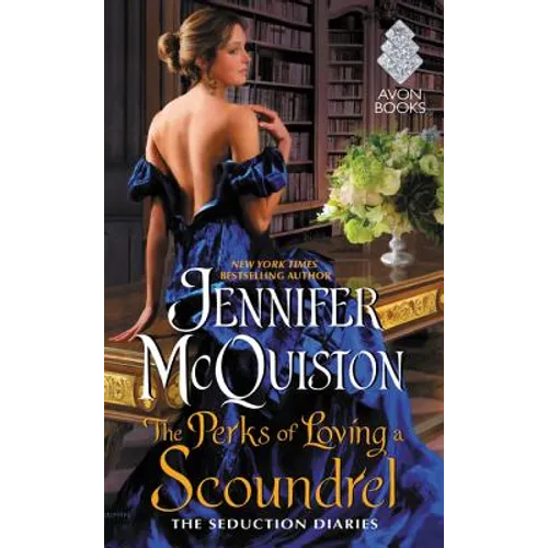 The Perks of Loving a Scoundrel - Mass Market Paperbound