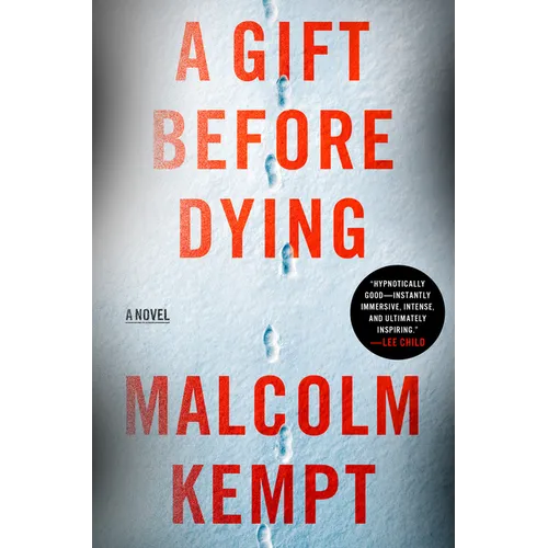 A Gift Before Dying - Hardcover