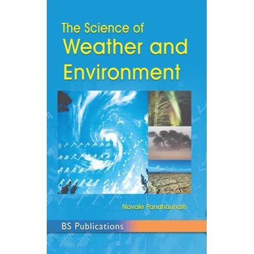 The Science of Weather & Environment - Hardcover