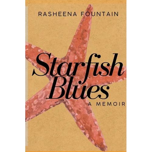 Starfish Blues: A Memoir - Paperback