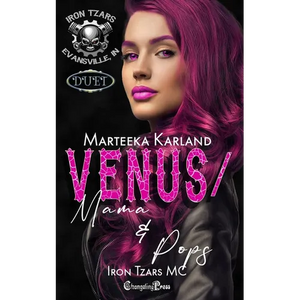 Venus/Mama & Pops Duet: A Bones MC Romance - Paperback