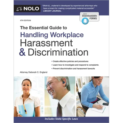 The Essential Guide to Handling Workplace Harassment & Discrimination - Paperback
