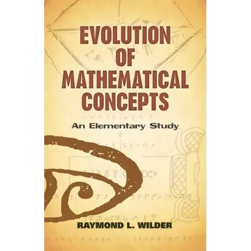 Evolution of Mathematical Concepts - Paperback