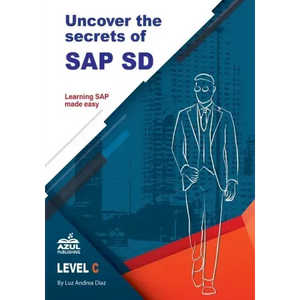Uncover the Secrets of SAP Sales and Distribution - Paperback
