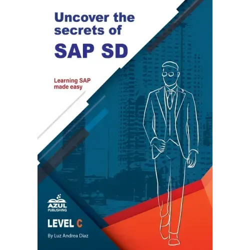 Uncover the Secrets of SAP Sales and Distribution - Paperback