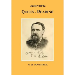 Scientific Queen Rearing - Paperback