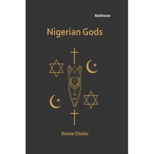 Nigerian Gods - Paperback