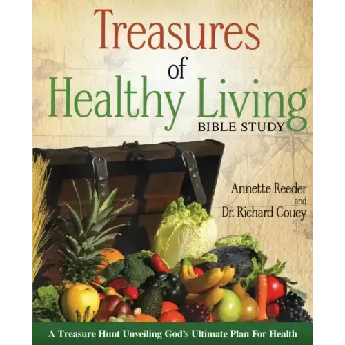 Treasures of Healthy Living Bible Study - Paperback