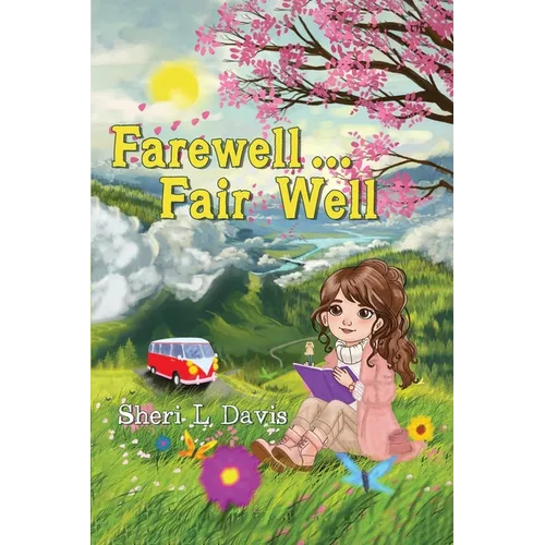 Farewell...Fair Well - Paperback