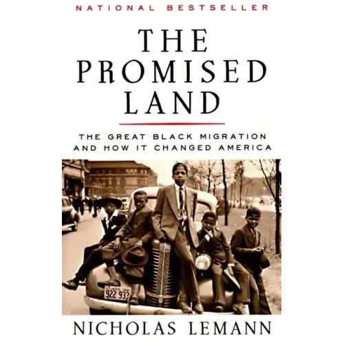 The Promised Land: The Great Black Migration and How It Changed America (Helen Bernstein Book Award) - Paperback
