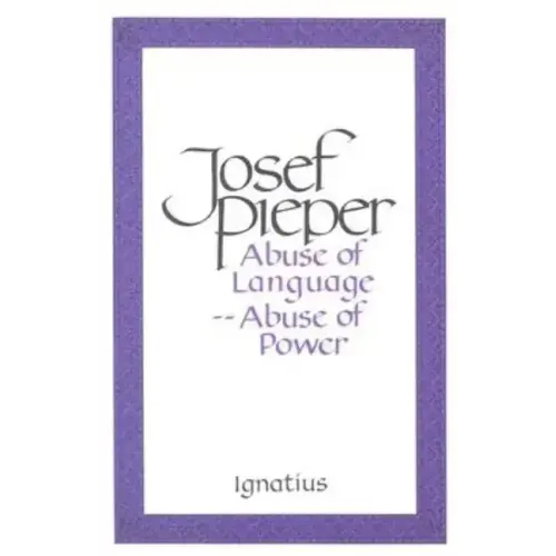 Abuse of Language, Abuse of Power - Paperback