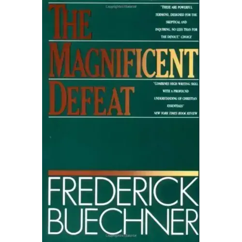 The Magnificent Defeat - Paperback