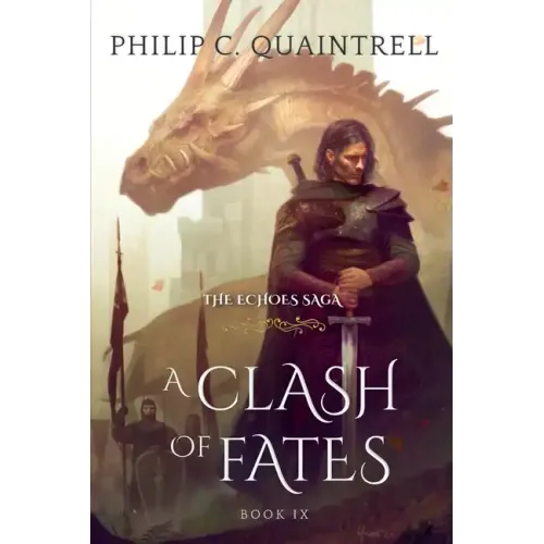 A Clash of Fates: (The Echoes Saga: Book 9) - Paperback