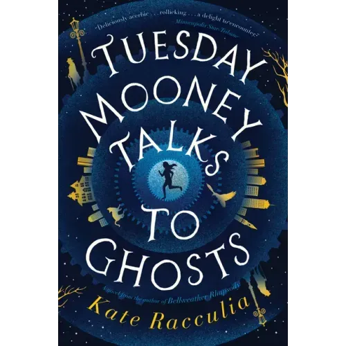 Tuesday Mooney Talks to Ghosts - Paperback