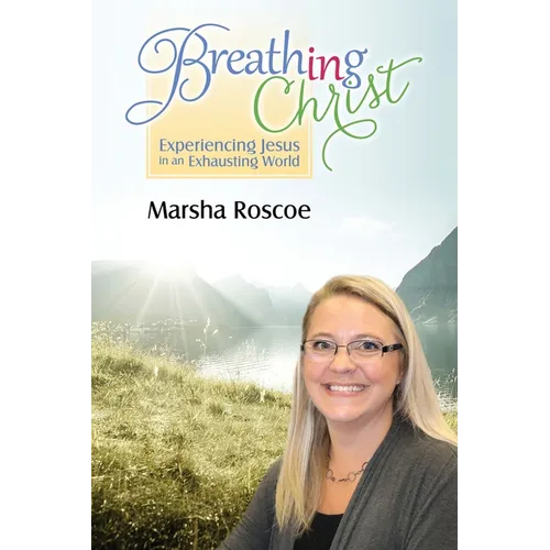 Breathing in Christ - Paperback
