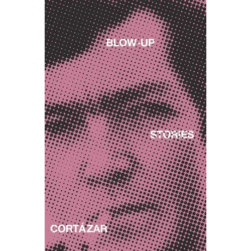 Blow-Up: And Other Stories - Paperback