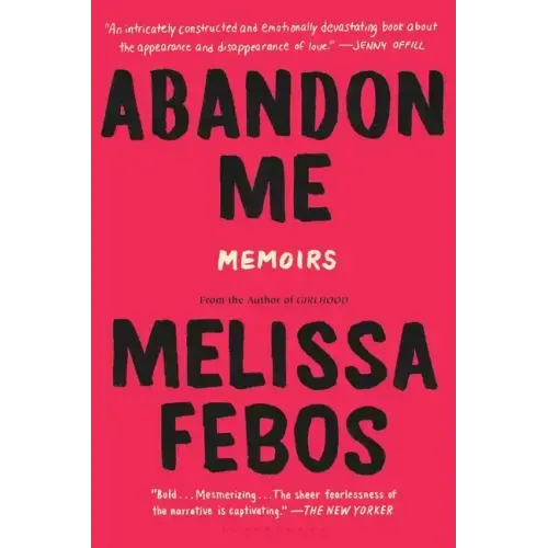 Abandon Me: Memoirs - Paperback