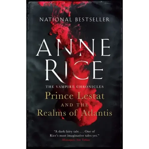 Prince Lestat and the Realms of Atlantis: The Vampire Chronicles - Paperback