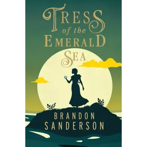 Tress of the Emerald Sea: A Cosmere Novel - Hardcover